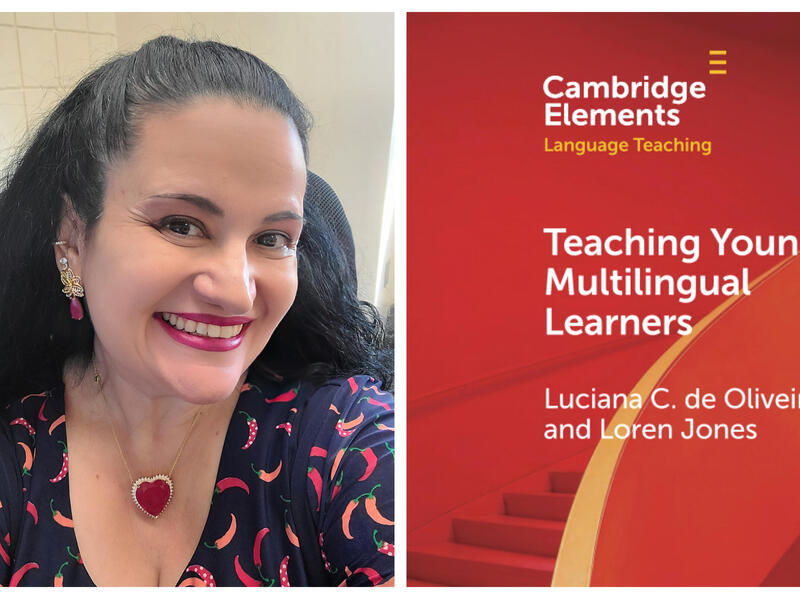 A photo of a woman smiling next to a book cover that says \"Teaching YOung Multilingual Learnes Luciana C. de Oliveira and Loren Jones\"